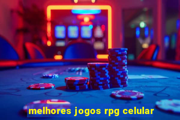 melhores jogos rpg celular